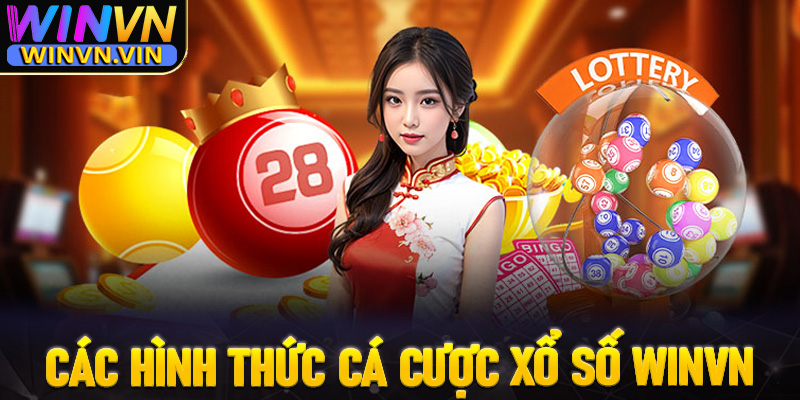 Điểm danh các sảnh cá cược xổ số winvn đang làm mưa làm gió trên thị trường