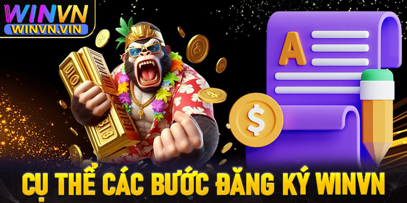 Hướng dẫn tân thủ mới đăng ký winvn thông qua 4 thao tác đơn giản