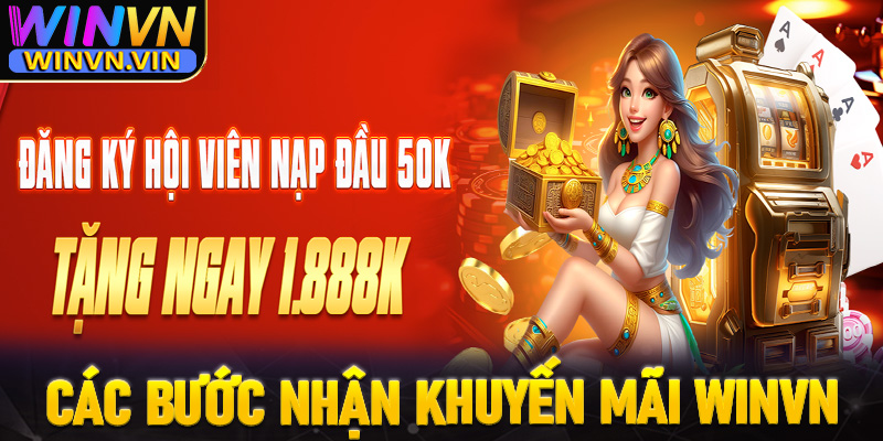 Hướng dẫn các bước nhận khuyến mãi winvn cho người mới